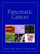 Douglas B. Evans, Ralph H. Hruban, Daniel D. Van Hoff, Daniel D. Evans Van Hoff, Daniel Von Hoff - Pancreatic Cancer