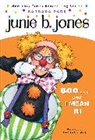 Denise Brunkus, Barbara Park, Denise Brunkus - Junie B, 1st Grader : No.24. Boo...and