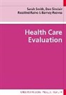 Rosalind Raine, Don Sinclair, Sarah Smith, Sarah Sinclair Smith - Health Care Evaluation