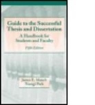 James Mauch, James (Ligonier Mauch, Namgi Park, Namgi (University of Pittsburgh Park - Guide to the Successful Thesis and Dissertation