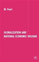 Kenneth A Loparo, Kenneth A. Loparo, Mica Pani?, Panic, M Panic, M. Panic... - Globalization and National Economic Welfare