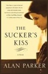 Alan Parker - The Sucker's Kiss