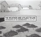 Stephen B. Smith, Steven B Smith, Steven B. Smith, Steven B./ Hambourg Smith - Weather and a Place to Live
