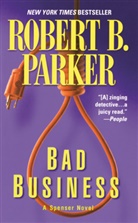 Robert B Parker, Robert B. Parker - Bad Business