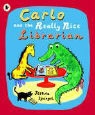 Jessica Spanyol - Carlo and the Really Nice Librarian