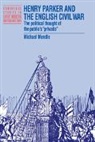 Michael Mendle - Henry Parker and the English Civil War