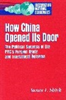 Susan L. Shirk, Shirk Susan L. - How China Opened Its Door