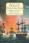 C Northcote Parkinson, C. Northcote Parkinson, Cyril Northcote Parkinson, Northcote C. Parkinson - The Life And Times Of Horatio Hornblower