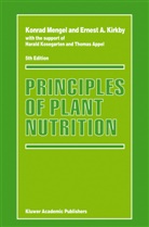 Ernest A Kirkby, Ernest A. Kirkby, Konrad Mengel - Principles of Plant Nutrition, 2 Teile