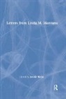 Linda Montano, Linda M. Montano, Linda Montano Linda Montano, M. Montano Linda, Montano Linda M., Jennie Klein - Letters From Linda M. Montano