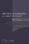 Stuart Kirk, Stuart A. Kirk, Stuart A. (EDT) Kirk, Stuart Kirk, Stuart A. Kirk - Mental Disorders in the Social Environment