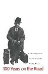Timothy B. Spears, Spears Timothy B. - 100 Years on the Road