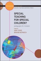 Lewis, Ann Lewis, Ann Norwich Lewis, Brahm Norwich, Prof. Brahm Norwich, Ann Lewis... - Special Teaching for Special Children?