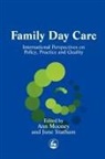 Ann Mooney, Robert Sachs, Ann Mooney, June Statham - Family Day Care
