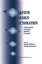 Renate Merker, W. Schwarz, Wolfgang Schwarz, Renate Merker, Wolfgang Schwarz - System Design Automation