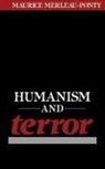 Maurice Merleau-Ponty, John O'Neill - Humanism and Terror