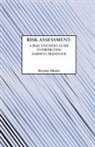 B. Moore, Bryony Moore - Risk Assessment