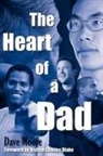 D. Moore, Dave Moore - Heart of a Dad
