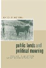Karen R. Merrill, Merrill Karen R. - Public Lands and Political Meaning