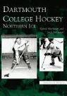 Jack Degange, David Shribman - Dartmouth College Hockey