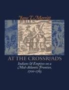 Jane T Merritt, Jane T. Merritt - At the Crossroads