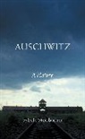 Sybille Steinbacher, Sybille ((University of Bochum Steinbacher, Shaun Whiteside - Auschwitz