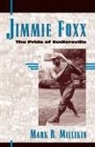 Mark R. Millikin - Jimmie Foxx