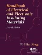 Ieee, Ieee Dielectrics and Electrical Insulati, Shugg, W Tillar Shugg, W. Tillar Shugg, Wt Shugg - Handbook of Electrical and Electronic Insulating Materials