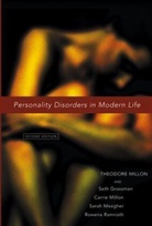 Seth D. Grossman, Grossman Seth D., Sarah Meagher, Sarah e Meagher, Sarah E. Meagher, Millon... - Personality Disorders in Modern Life