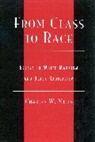 Charles Mills, Charles W. Mills, Mills Charles - From Class to Race