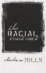 Charles Mills, Charles W. Mills, Charles Wade Mills - The Racial Contract