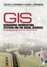 Sheila L. Steinberg, Steven J. Steinberg, Steven J. Steinberg Steinberg, Steinberg Sheila L., STEINBERG STEVEN J STEINBERG SH, Steinberg Steven J. - Geographic Information Systems for the Social Sciences