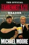Michael Moore - The Official Farenheit 9/11 Reader