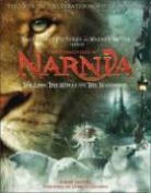 C. S. Lewis, Perry Moore - The Chronicles of Narnia: The Lion, the Witch and the Wardrobe