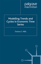 T Mills, T. Mills, Terence Mills, Terence C. Mills - Modelling Trends and Cycles in Economic Time Series