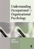 Lynne Millward, Lynne J. Millward, Lynne M. Millward, Millward Lynne - Understanding Occupational & Organizational Psychology