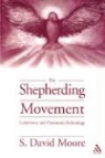 David S. Moore, S. David Moore - Shepherding Movement