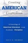 David Shumway, David R. Shumway, SHUMWAY DAVID R - Creating American Civilization