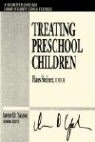 Steiner, Hans Steiner, Hans Yalom Steiner, Yalom - Treating Preschool Children