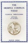&amp;apos, Ronald Britten, R. Feldman Britton, Ronald Britton, Ronald (In Private Practice Britton, Ronald Feldman Britton... - Oedipus Complex Today