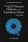 Edward V Shuryak, Edward V Shuryak, Edward V. Shuryak - QCD VACUUM, HADRONS & SUPER...(2ED)(V71)