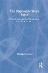 Thomas Moore, Thomas S. Moore, Thomas S. (Department of Sociology Moore, Moore Thomas, Thomas Moore - Disposable Work Force