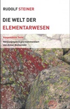 Almut Bockemühl, Rudolf Steiner, Almut Bockemühl - Die Welt der Elementarwesen