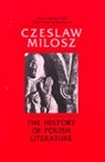 Czeslaw Milosz, Milosz Czeslaw, Czesaw Miosz - History of Polish Literature, Updated Edition