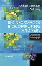 BARRY, Paul Barry, Moorhouse, M Moorhouse, Michae Moorhouse, Michael Moorhouse... - Bioinformatics Biocomputing and Perl