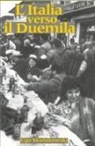Ugo Skubikowski, SKUBIKOWSKI UGO - L''italia Verso Il Duemila