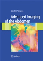 Jovitas Skucas - Advanced Imaging of the Abdomen