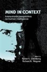 Robert J. Sternberg, Robert J. Sternberg, Richard K. Wagner - Mind in Context