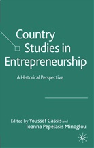 Y. Cassis, Ioanna Minoglou, Kenneth A Loparo, Y. Cassis, Youssef Cassis, Kenneth A Loparo... - Country Studies in Entrepreneurship