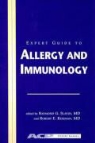 Raymond G. Slavin, Robert E. Reisman, Raymond G. Slavin - Expert Guide to Allergy and Immunology